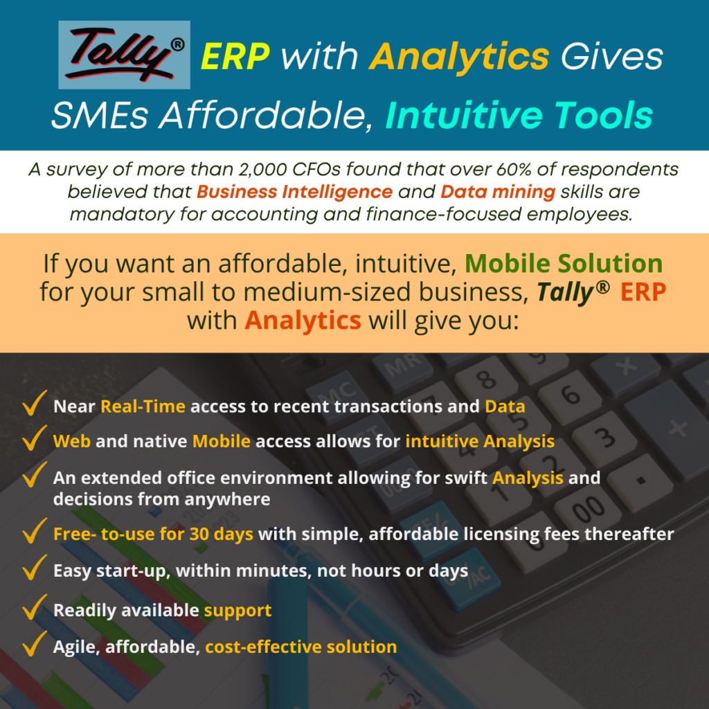 Tally ERP with Analytics Gives SMEs Affordable, Intuitive Tools