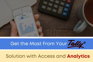 Get the Most From Your Tally Solution with Access and Analytics
